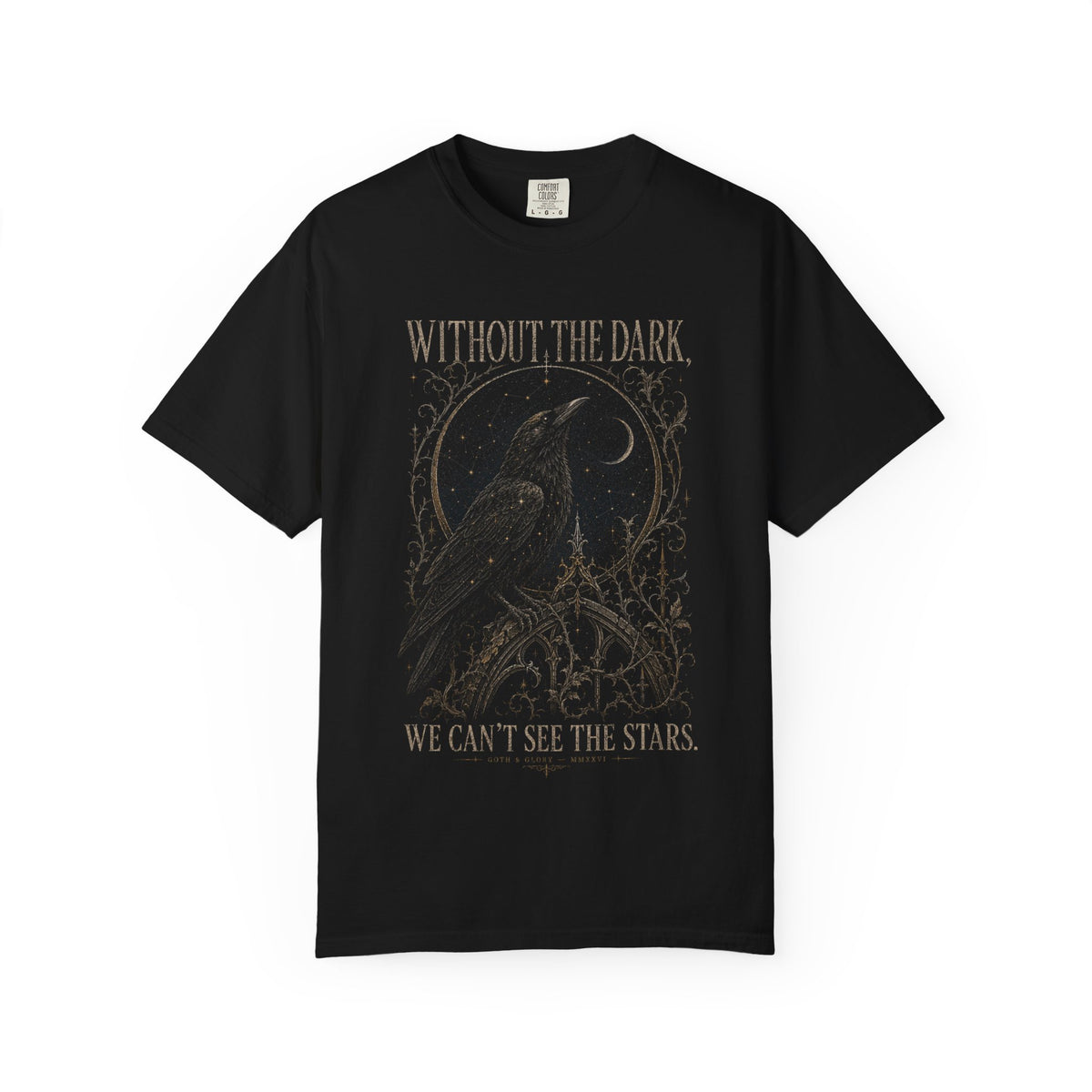 Dark Raven Star Tee — "Without the Dark, We Can’t See the Stars" Graphic T-Shirt